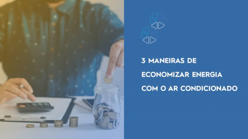 Maneiras De Economizar Energia Ar Condicionado Blog Dufrio