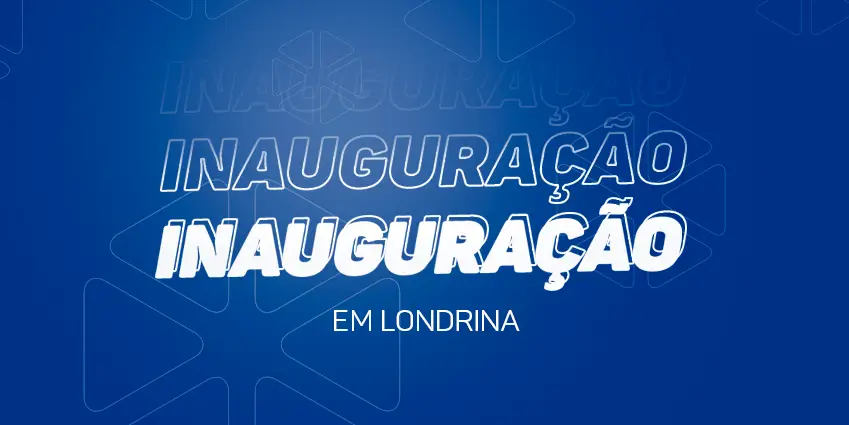 imagem com texto inauguração em londrina escrito em branco