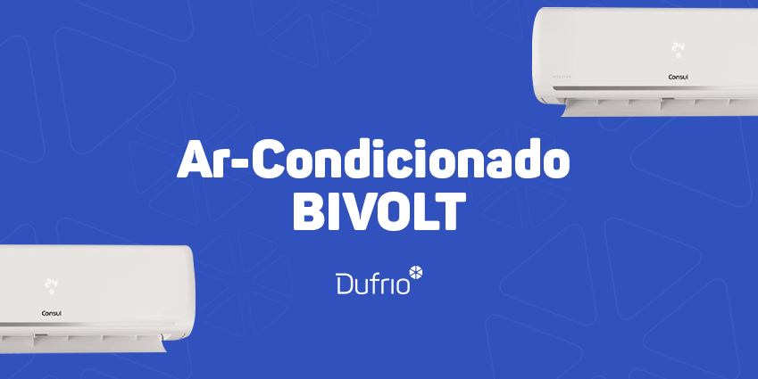 imagem de fundo azul com texto em branco "Ar Condicionado BIVOLT" e logotipo da Dufrio